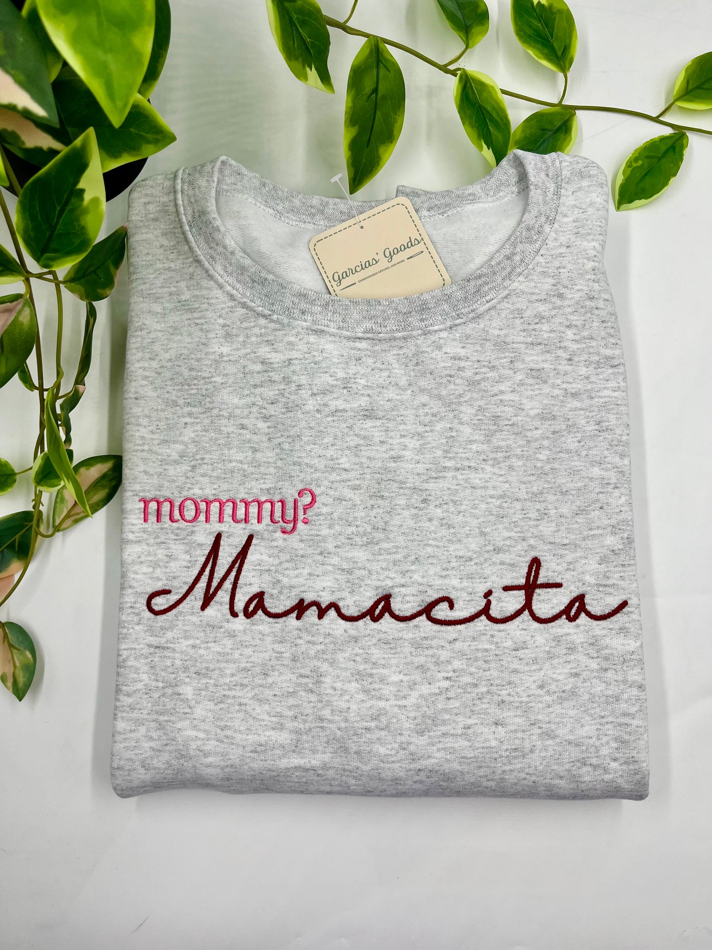Mommy? Mamacita Trending Mama Sweatshirt