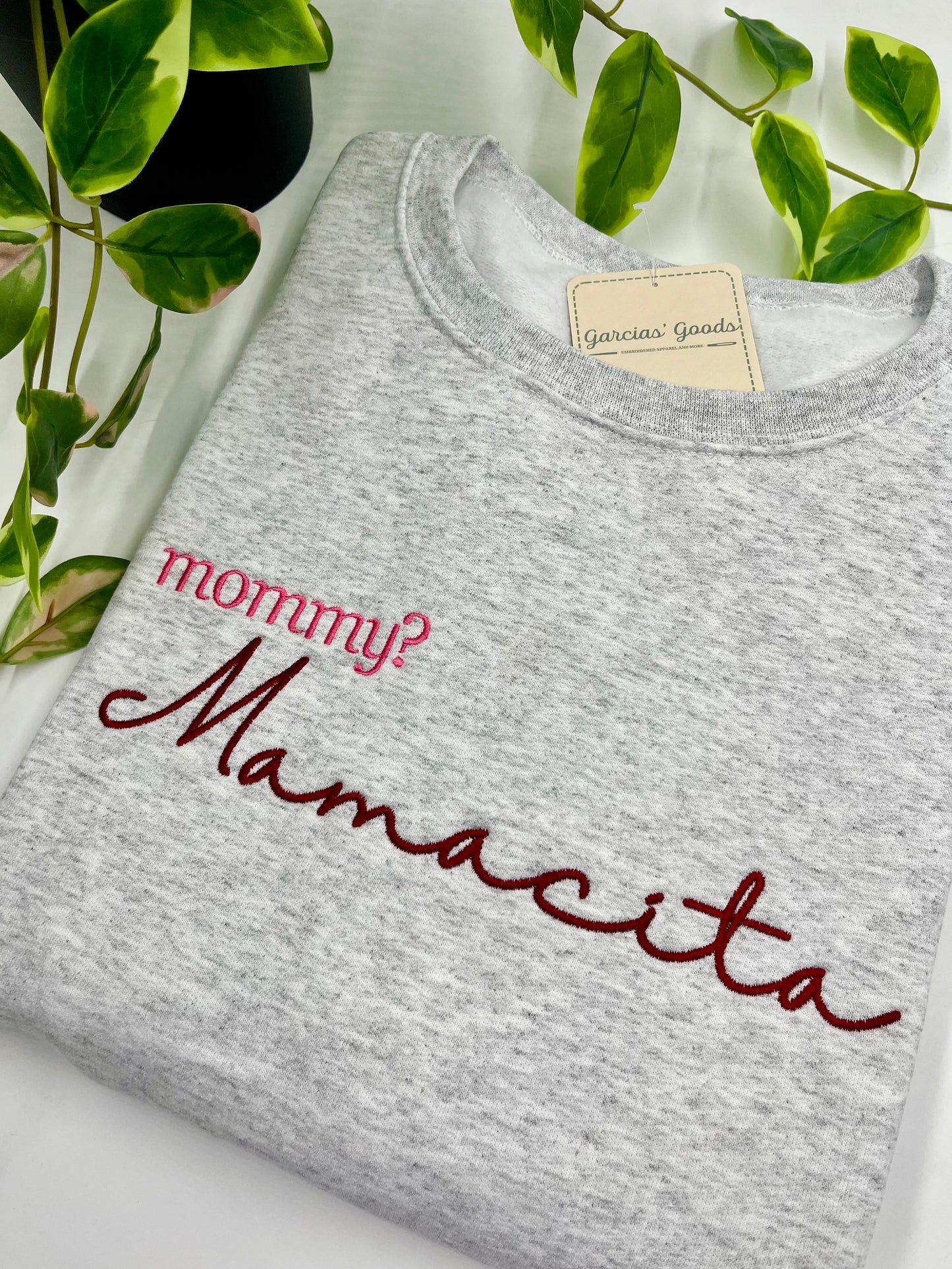 Mommy? Mamacita Trending Mama Sweatshirt