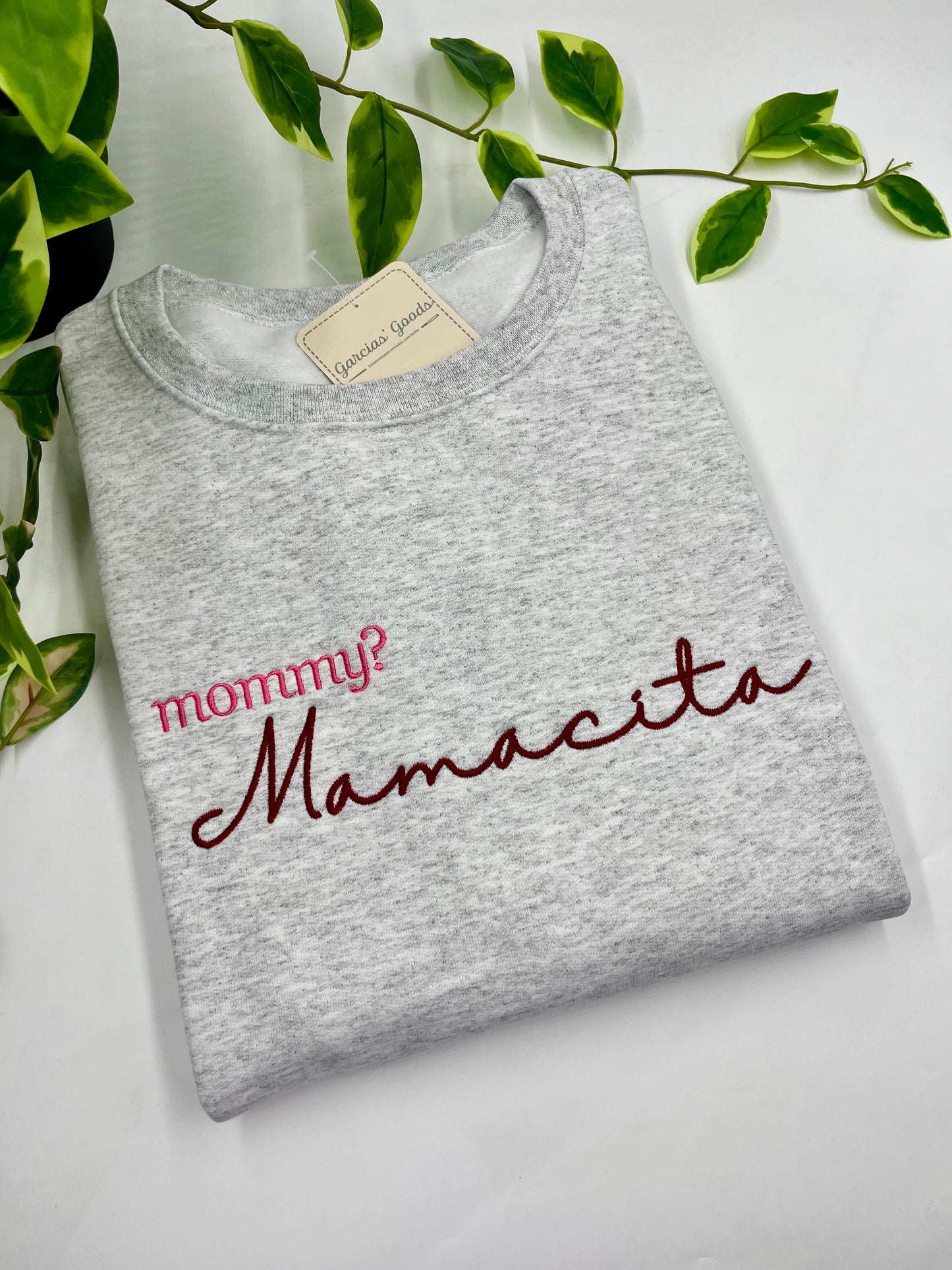 Mommy? Mamacita Trending Mama Sweatshirt