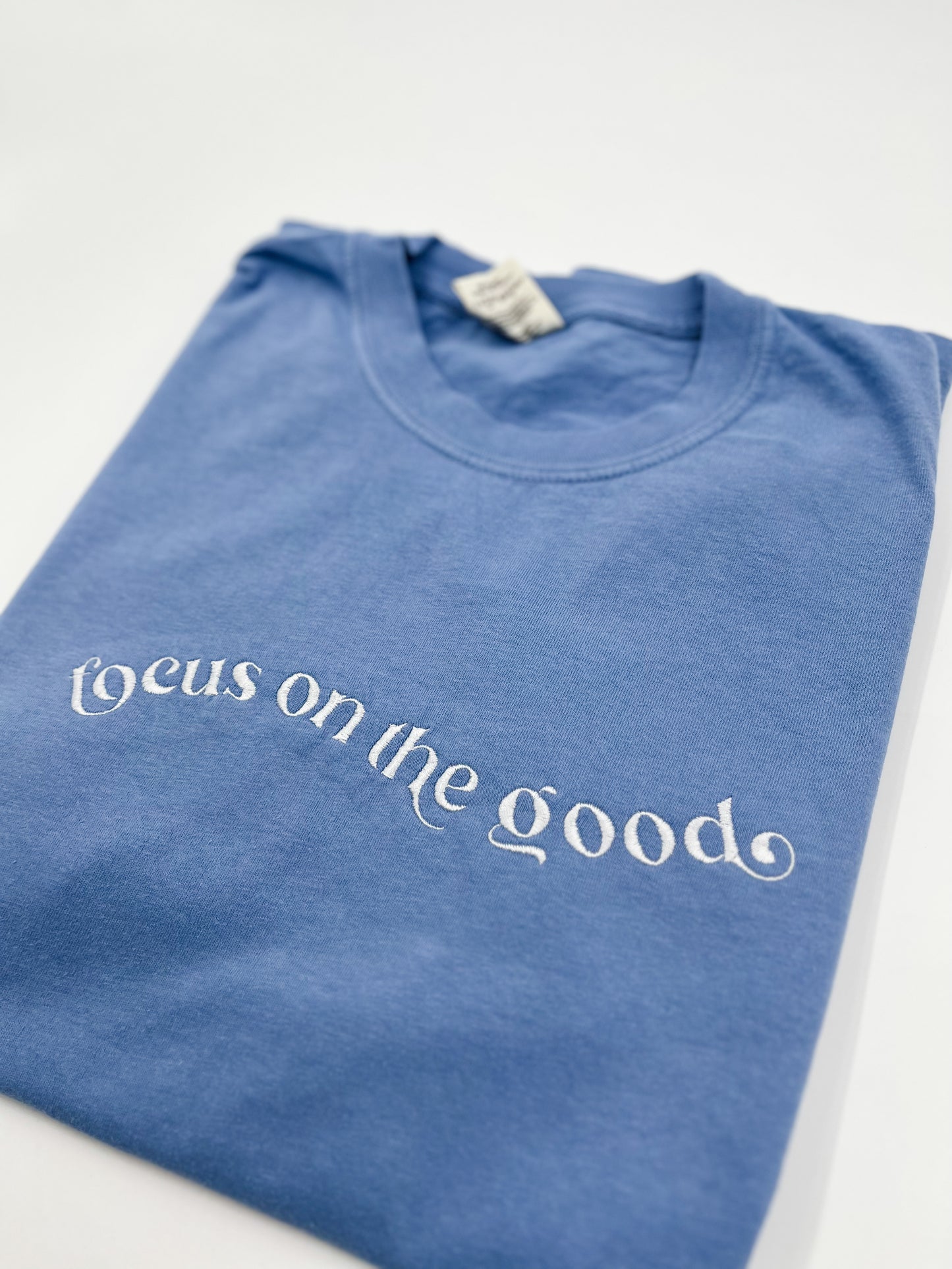 Focus on the good T-shirt